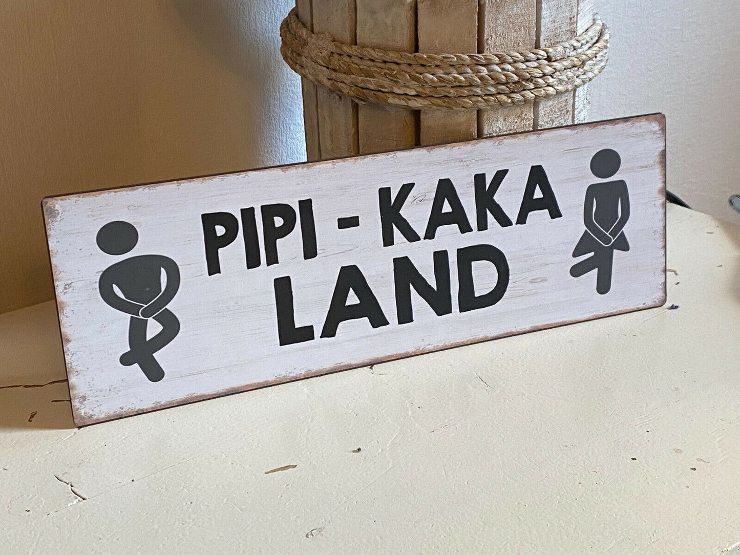 SCHILD " PIPI-KAKA LAND "